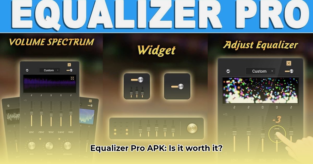 Equalizer Pro APK Review: The Ultimate Comparison | Equalizer Pro Apk
